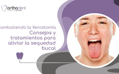 Combatiendo la Xerostomía: Consejos y tratamientos para aliviar la sequedad bucal